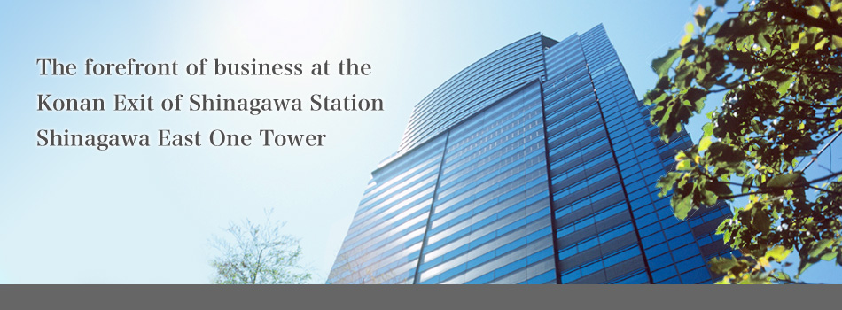 SHINAGAWA EAST ONE TOWER